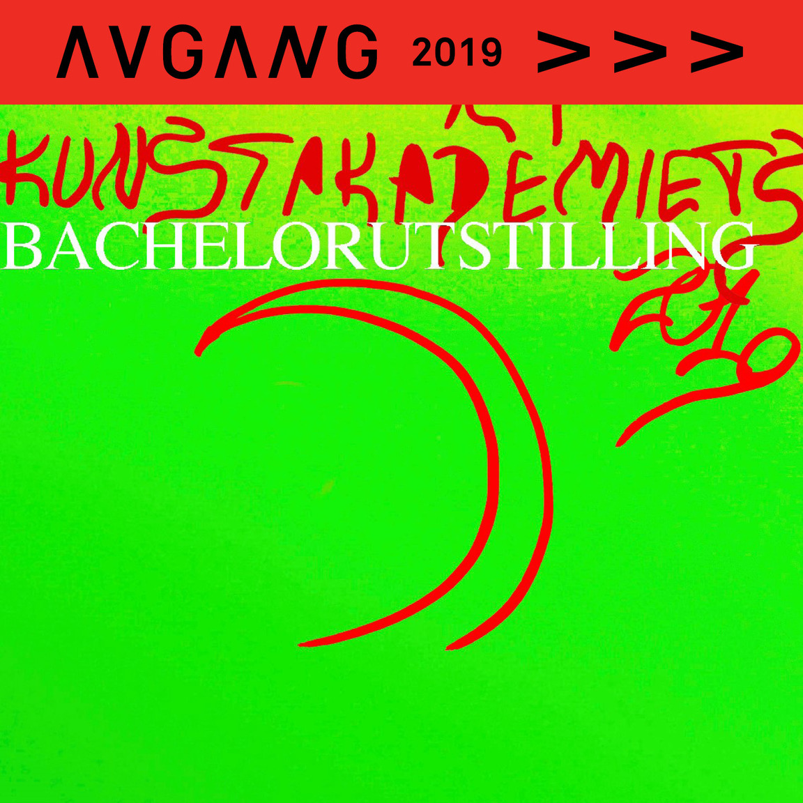 Avgang 2019: Kunstakademiets bachelorutstilling 2019 Avgang 2019: Kunstakademiets bachelorutstilling 2019