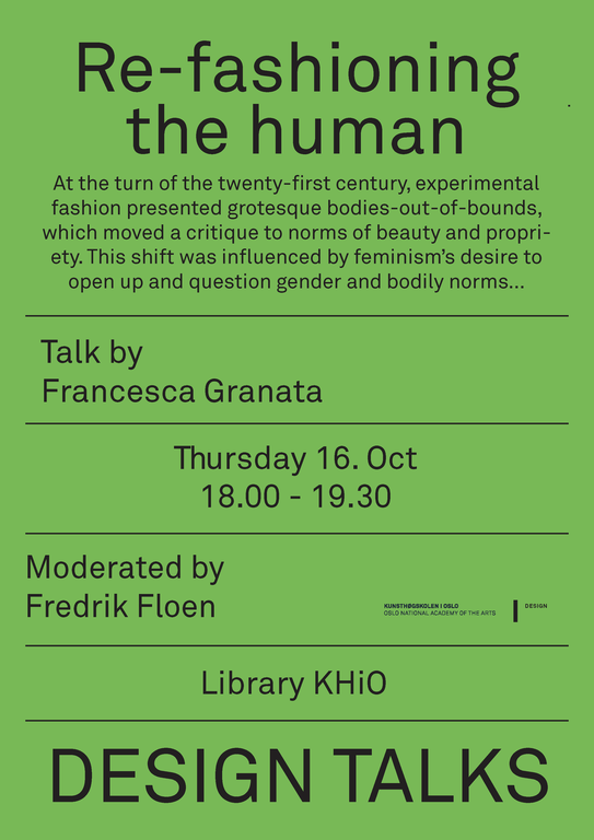 Design Talks: Re-fashioning the human Design Talks: Re-fashioning the human